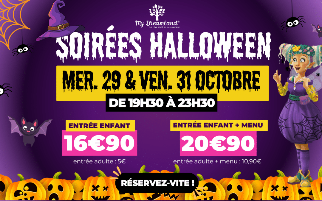 🎢 My Dreamland fête Halloween avec deux soirées magiques pour les enfants !